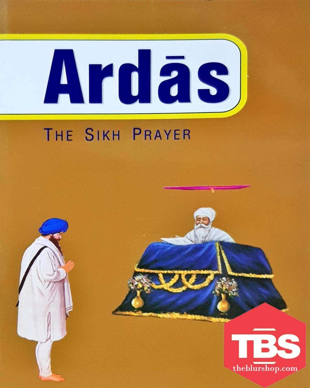 Ardas: The Sikh Prayer