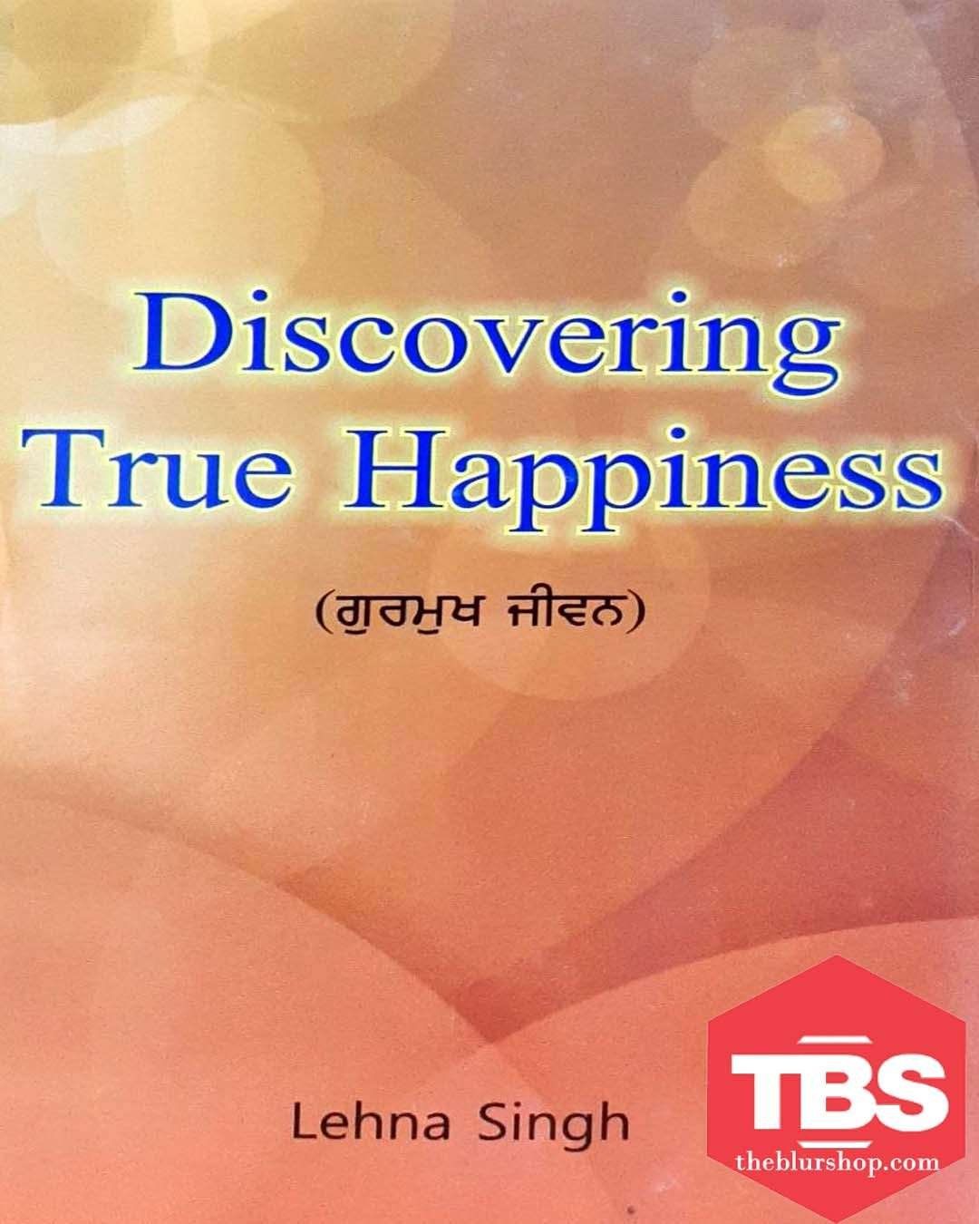 Discovering True Happiness