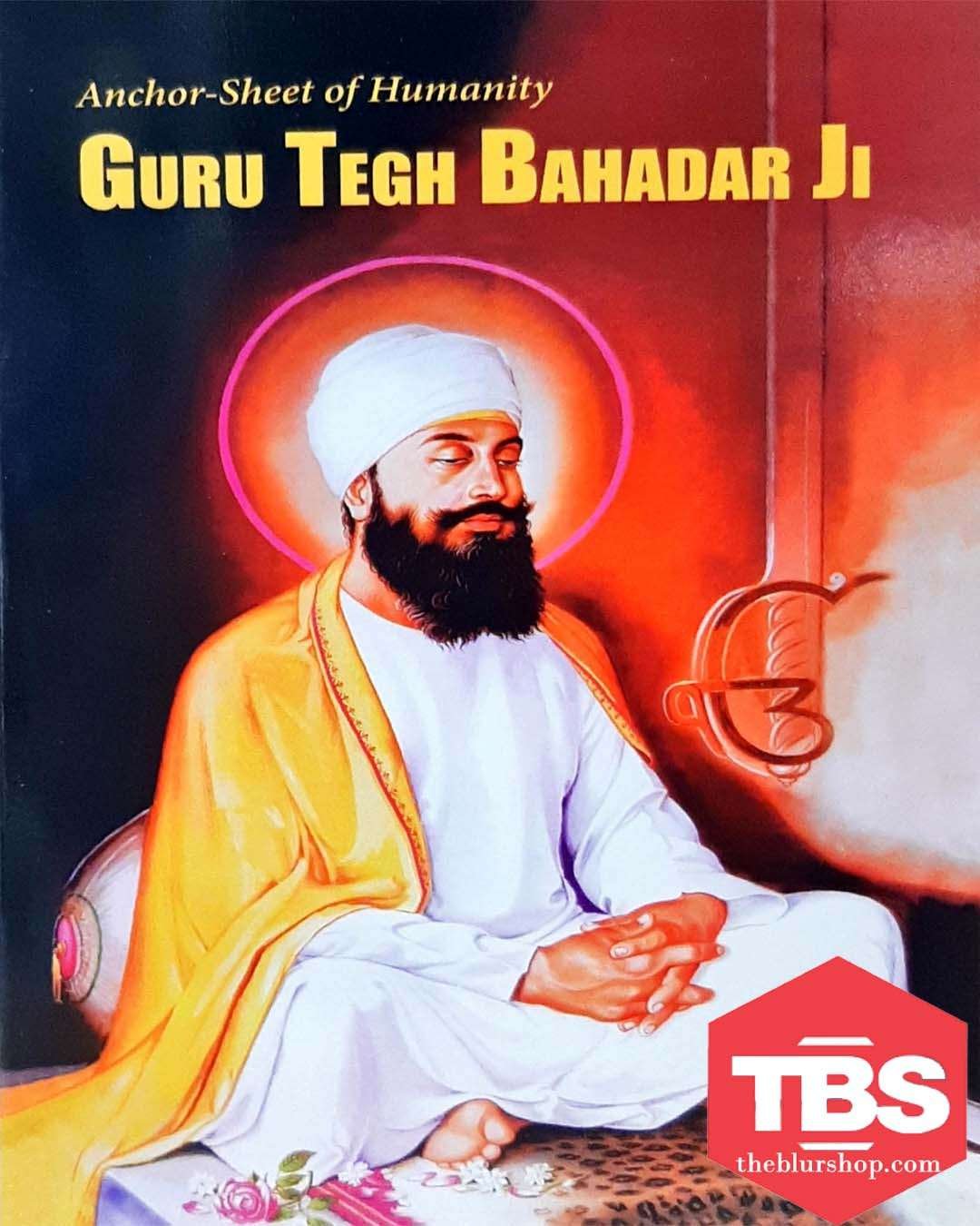 Anchor-Sheet of Humanity Guru Tegh Bahadar Ji
