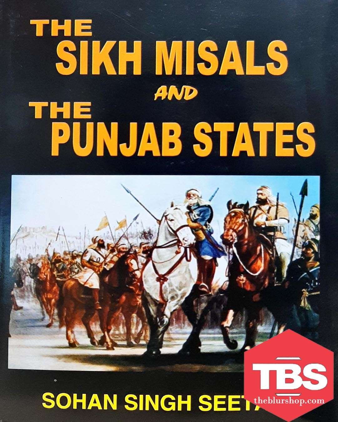 The Sikh Misals And The Punjab State