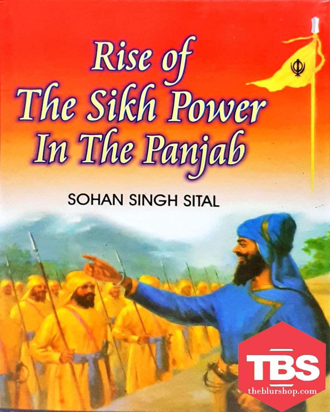 Rise of The Sikh Power In The Punjab