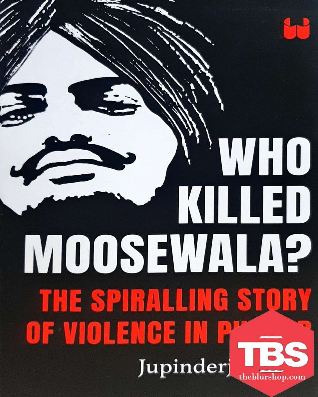 Who killed Moosewala?