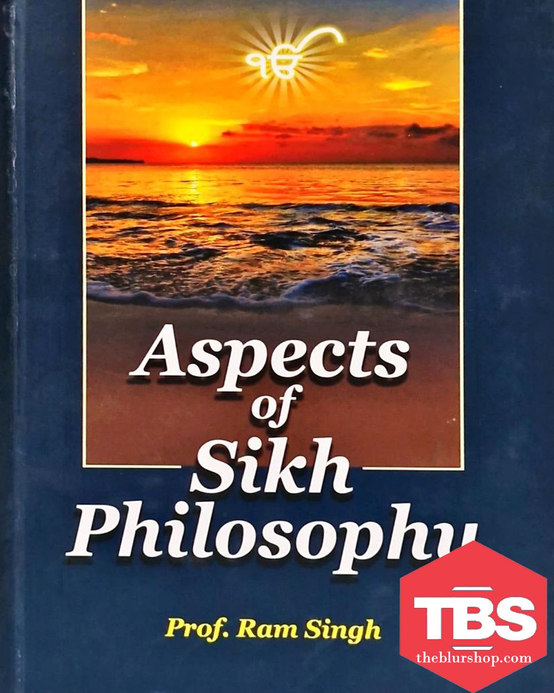 Aspects of Sikh Philosophy