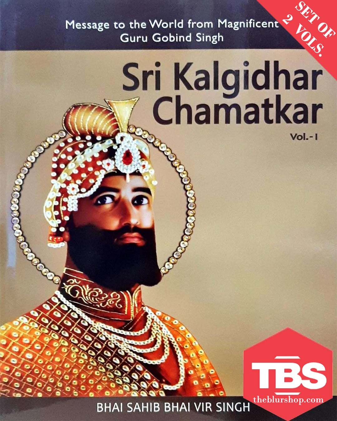 Sri Kalgidhar Chamatkar 2 vols.(English )