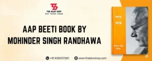 Aap Beeti Book by Mohinder Singh Randhawa