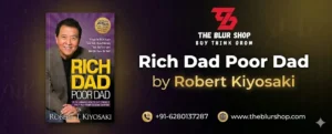 Rich Dad Poor Dad by Robert Kiyosaki